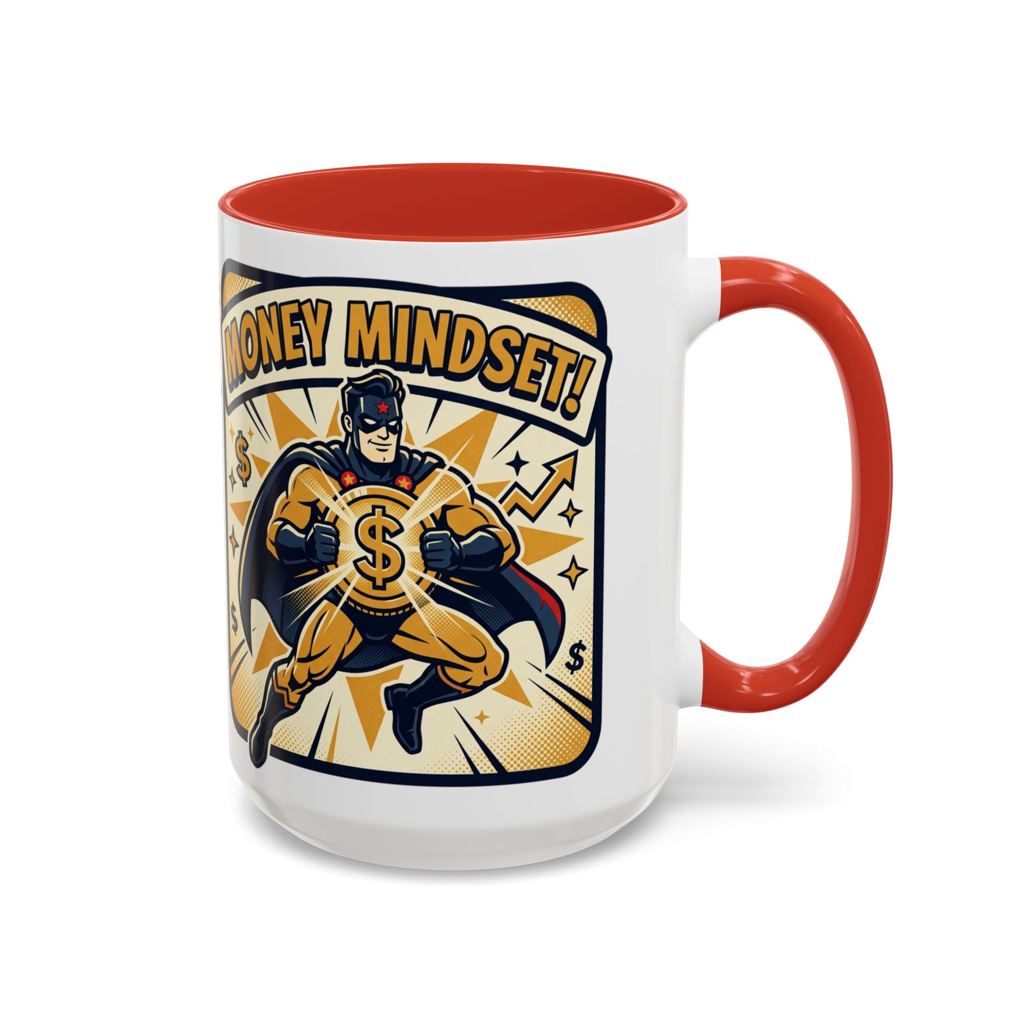 Money Mindset Coffee Mug — Motivational Superhero Design (11/15 oz)