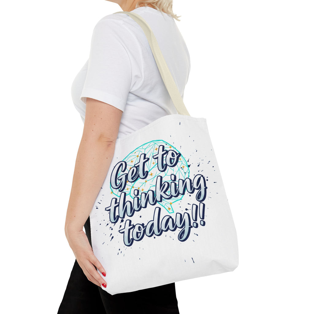 Get to Thinking Today!! Tote Bag — Motivational Canvas Tote for Students & Creatives