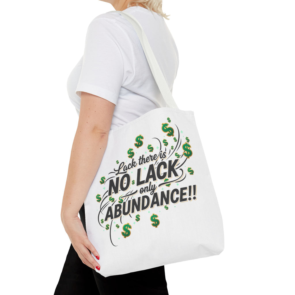 Abundance Tote Bag — "No Lack Only Abundance" Motivational Money Design