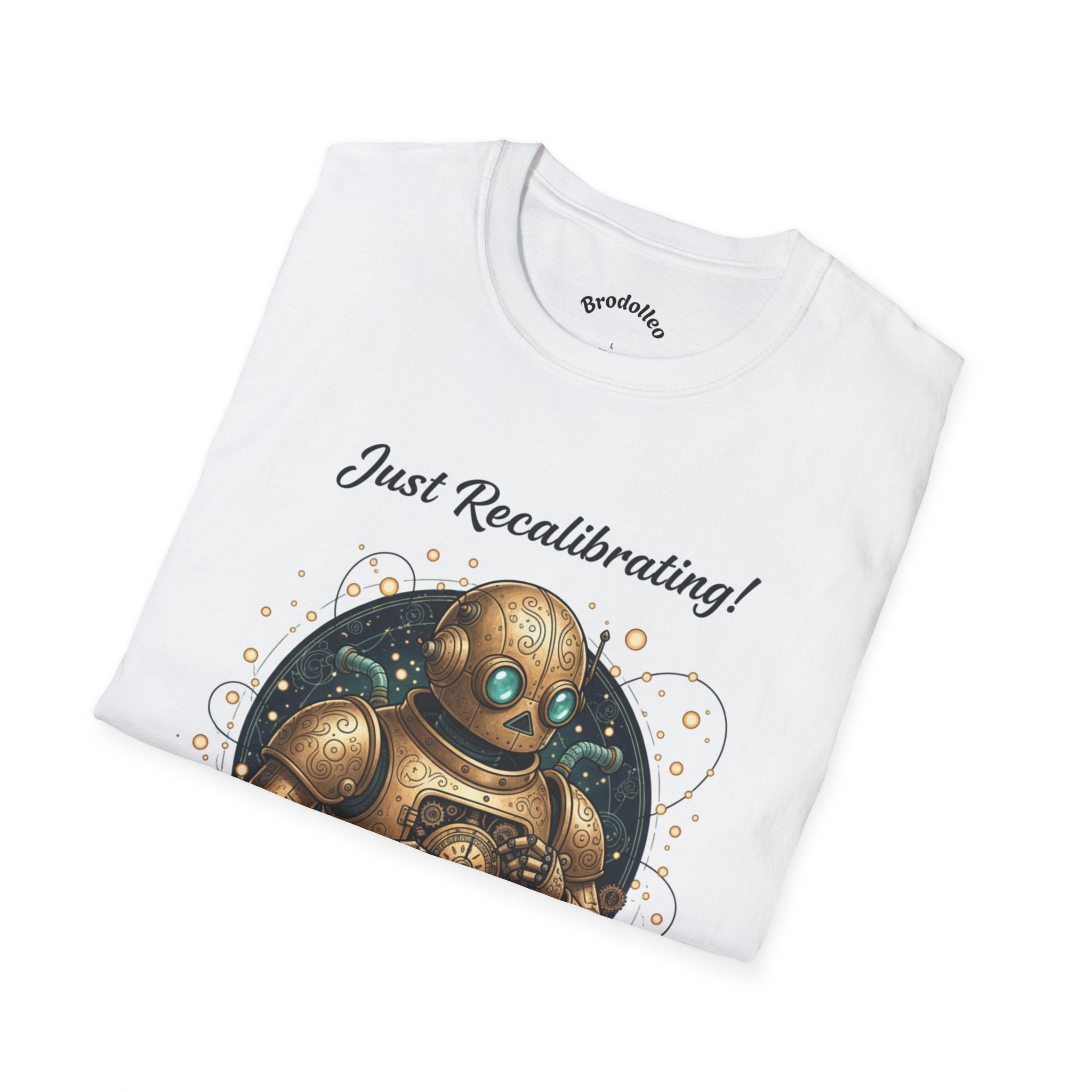 Robot T-Shirt — "Just Recalibrating!" Vintage Steampunk Space Tee