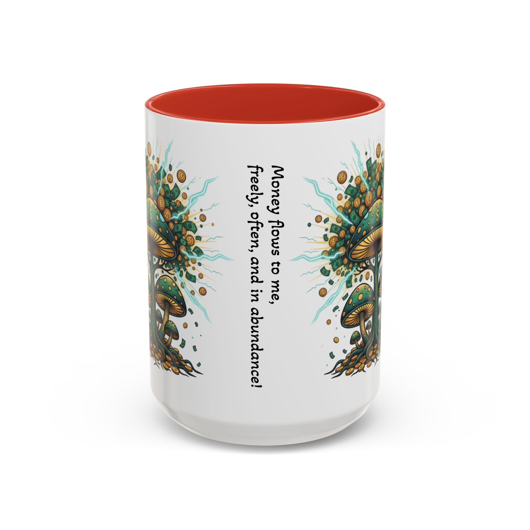 Accent Coffee Mug — 'Money Flows to Me Freely' Mushroom Abundance Design (11/15oz)
