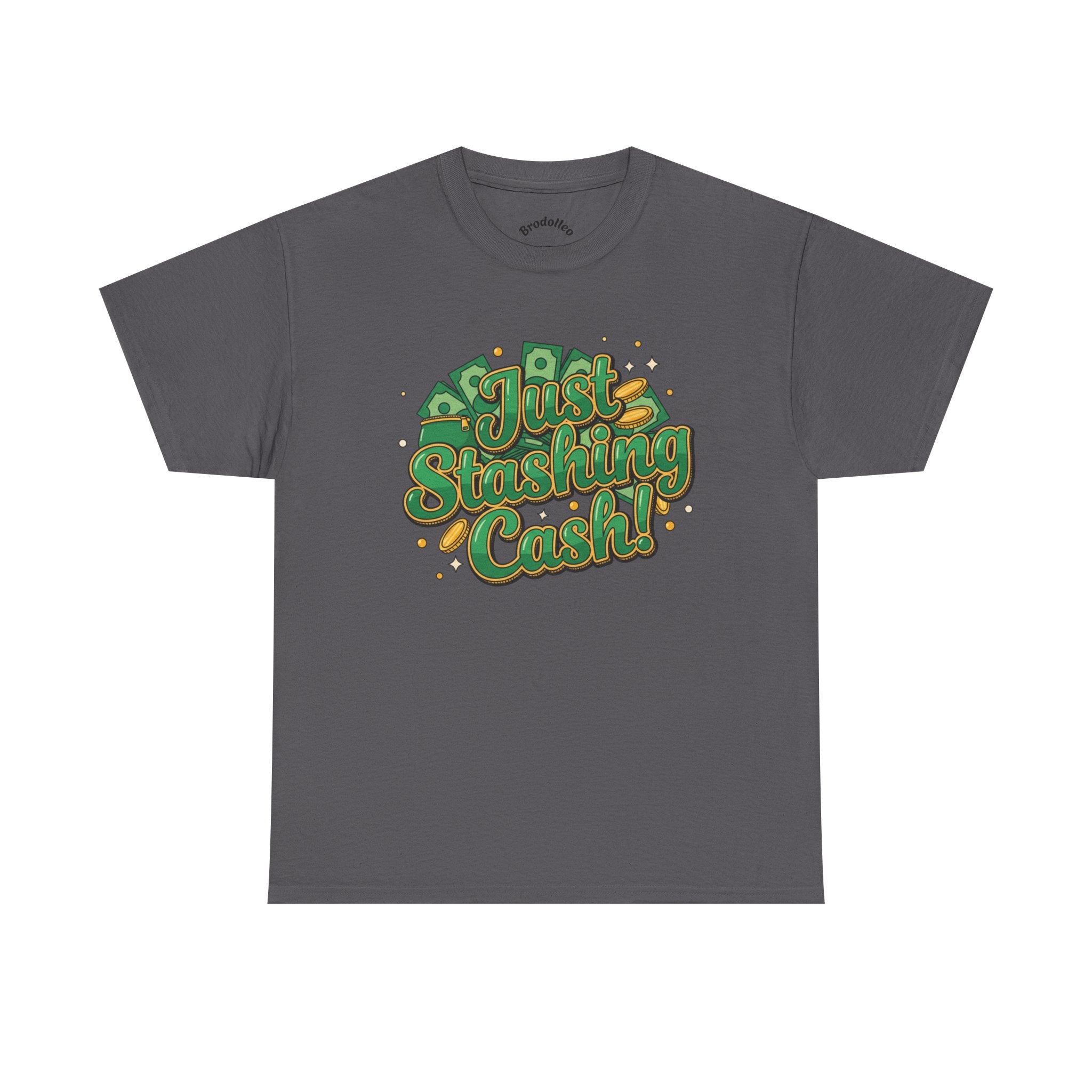 T‑Shirt — “Just Stashing Cash!” Retro Script Money Graphic Tee