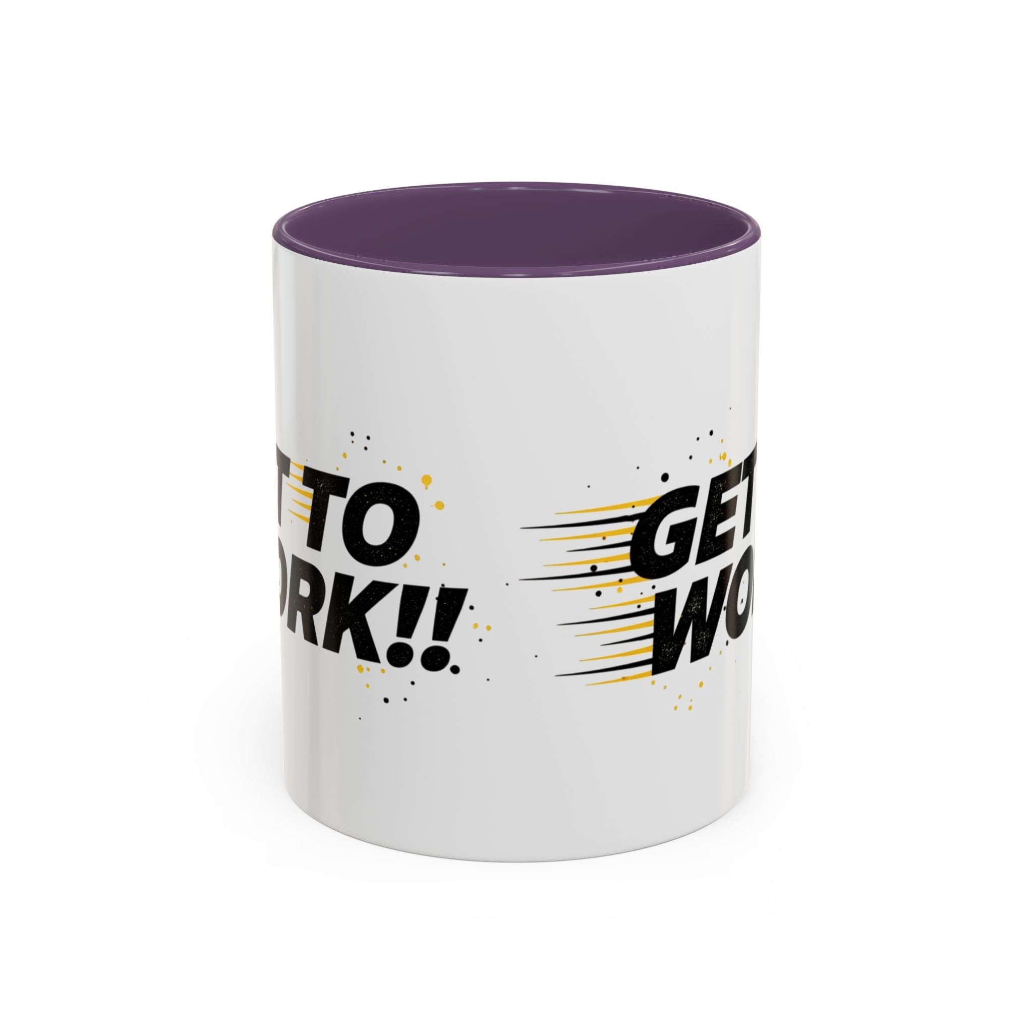 Get To Work!! Accent Coffee Mug — Motivational Office Mug for Productivity
