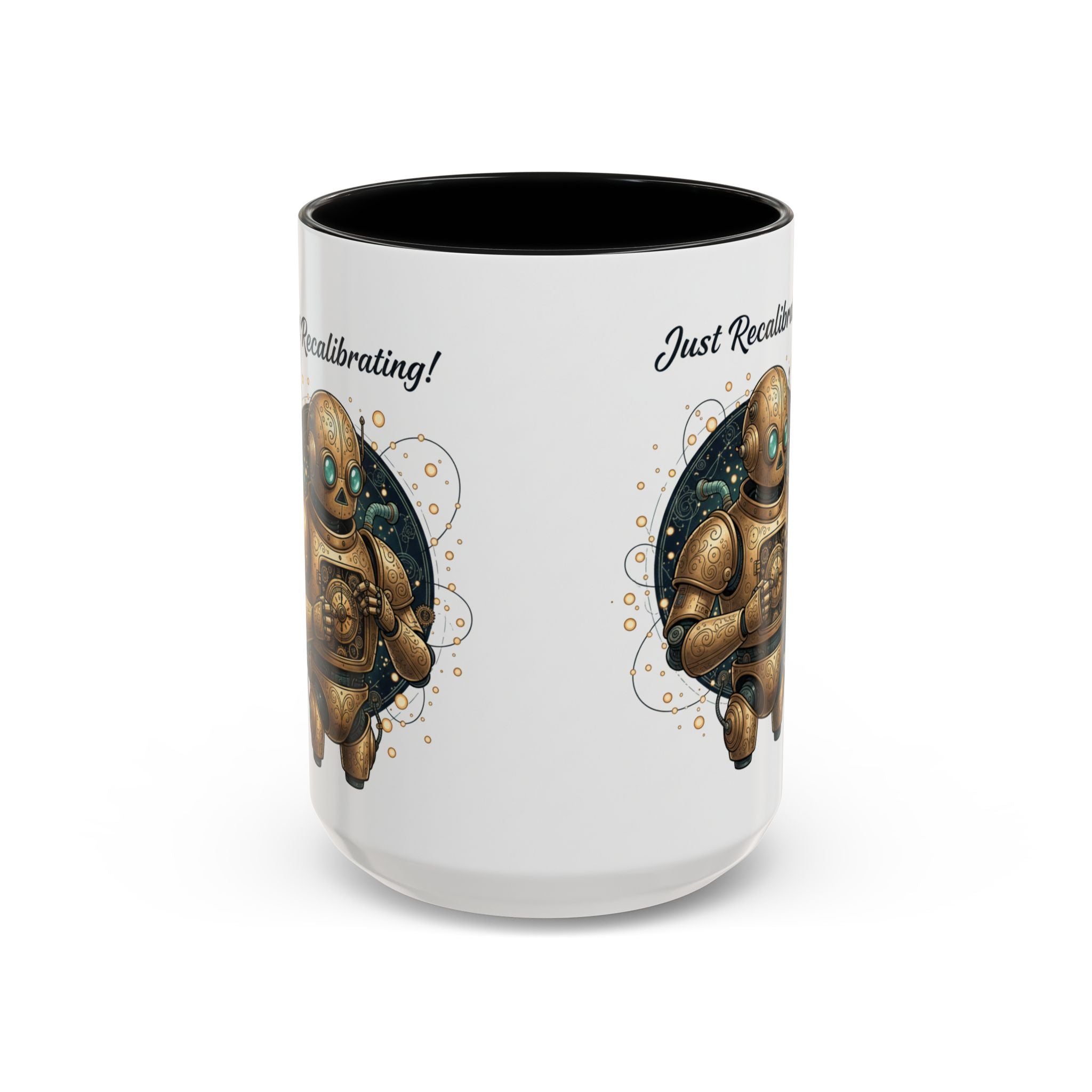 Just Recalibrating Robot Coffee Mug – Cute Steampunk Robot Accent Mug (11/15oz)