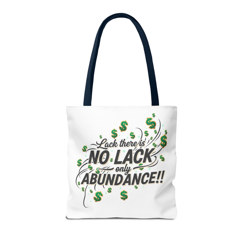 Abundance Tote Bag — "No Lack Only Abundance" Motivational Money Design