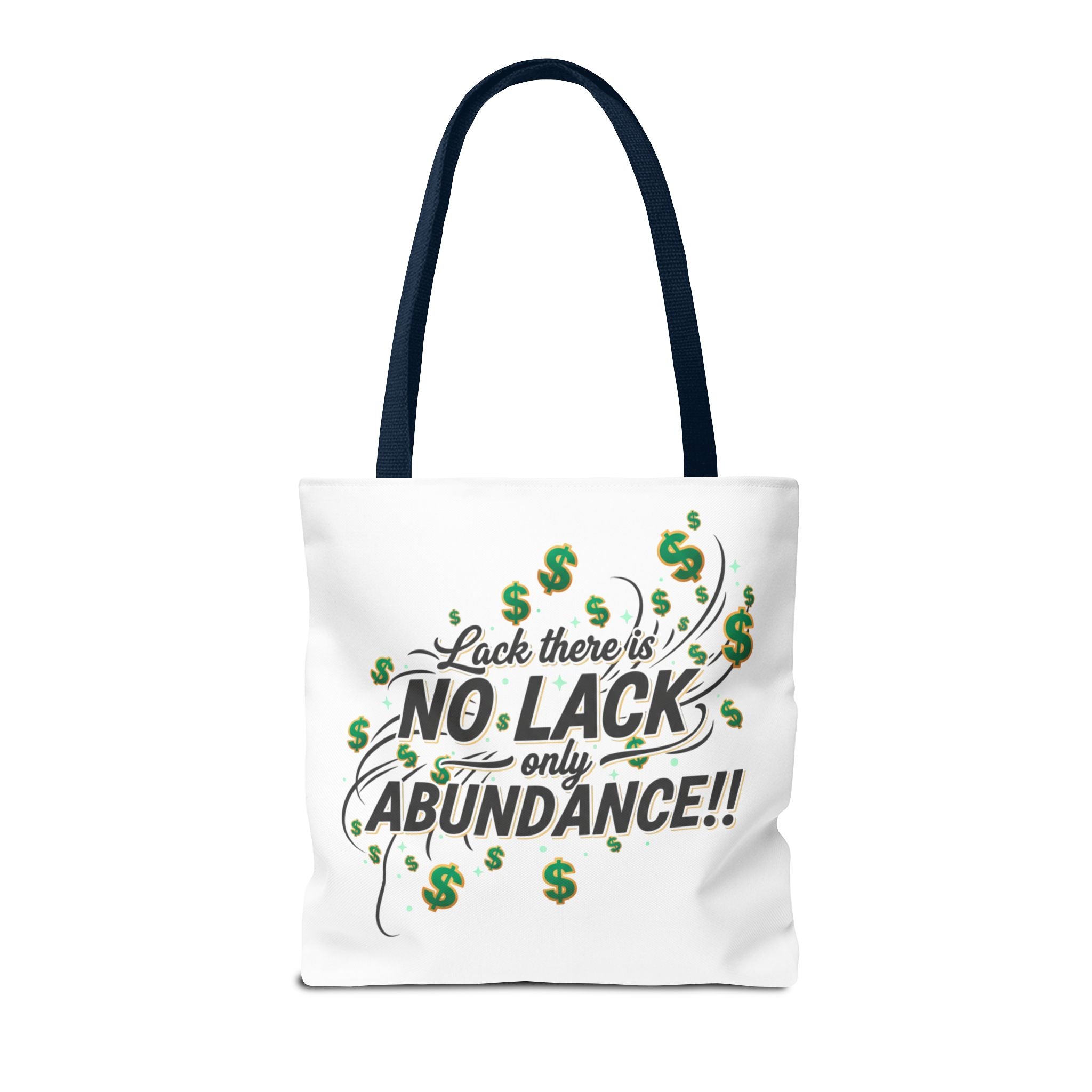 Abundance Tote Bag — "No Lack Only Abundance" Motivational Money Design