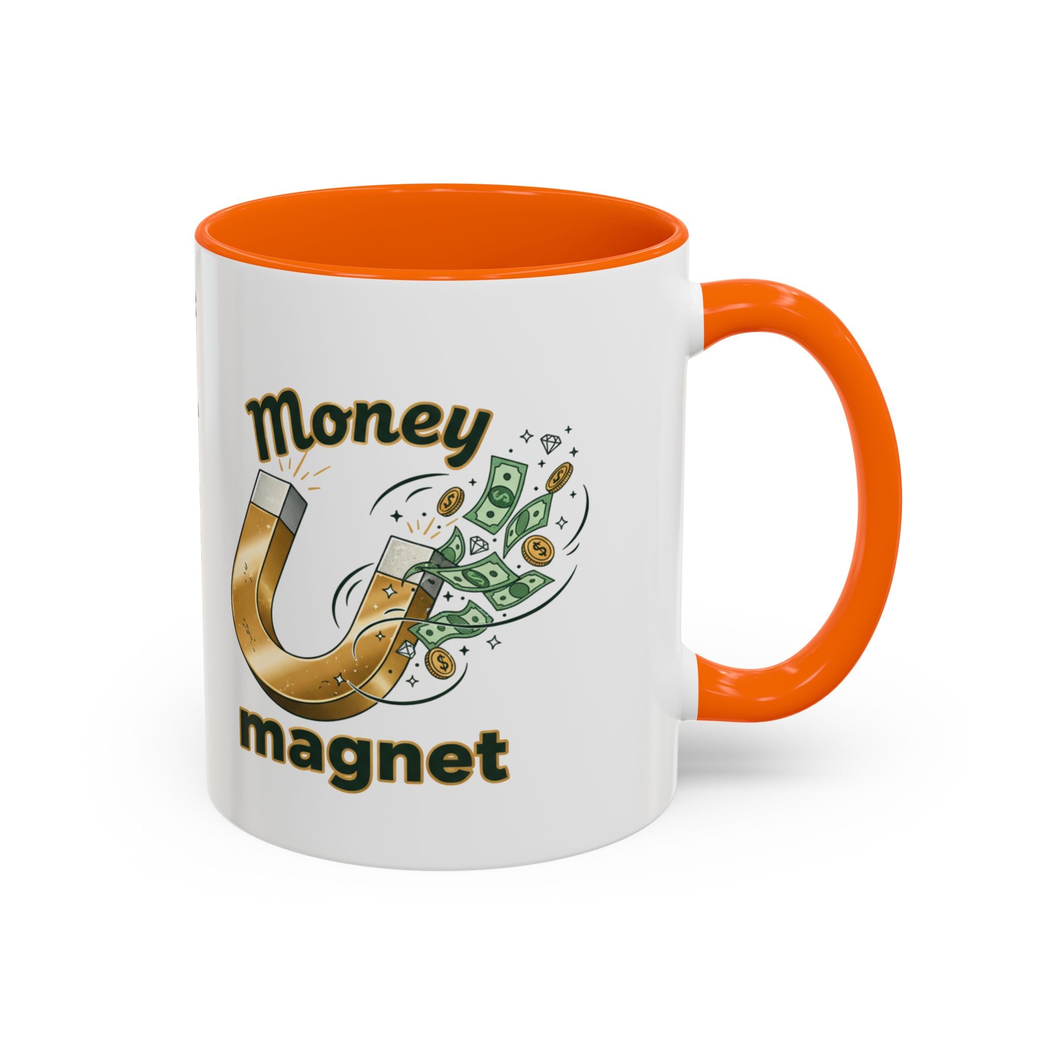 Money Magnet Coffee Mug — 'Money Flows to Me Freely, Often, and in Abundance' Inspirational Accent Mug
