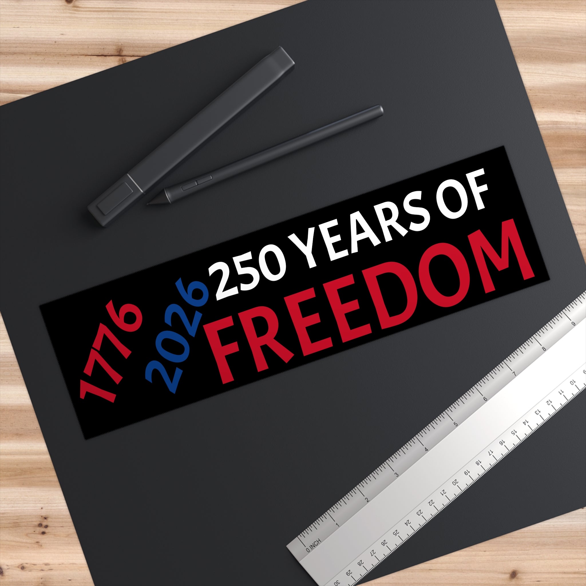 250 Years of Freedom Bumper Sticker — 1776-2026 Patriotic Decal