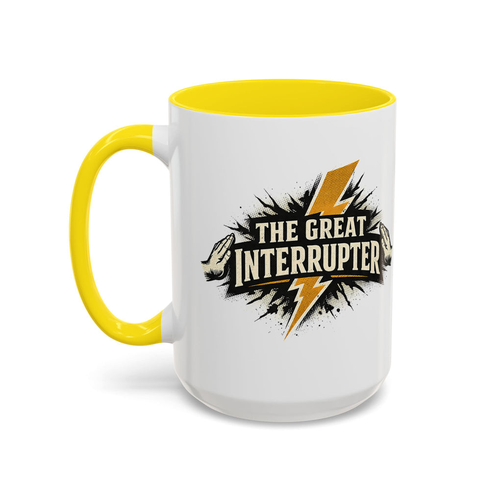 The Great Interrupter Coffee Mug — Funny Lightning Bolt Accent Ceramic Mug