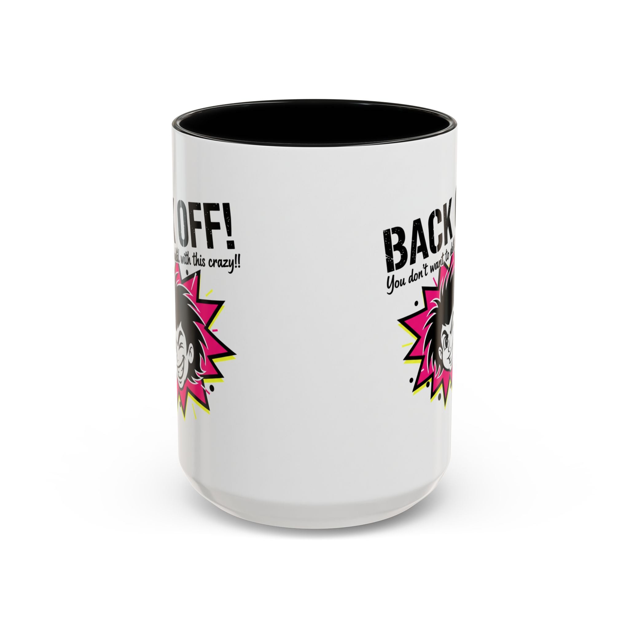 Back Off! Funny Cartoon Face Accent Coffee Mug — 11/15oz