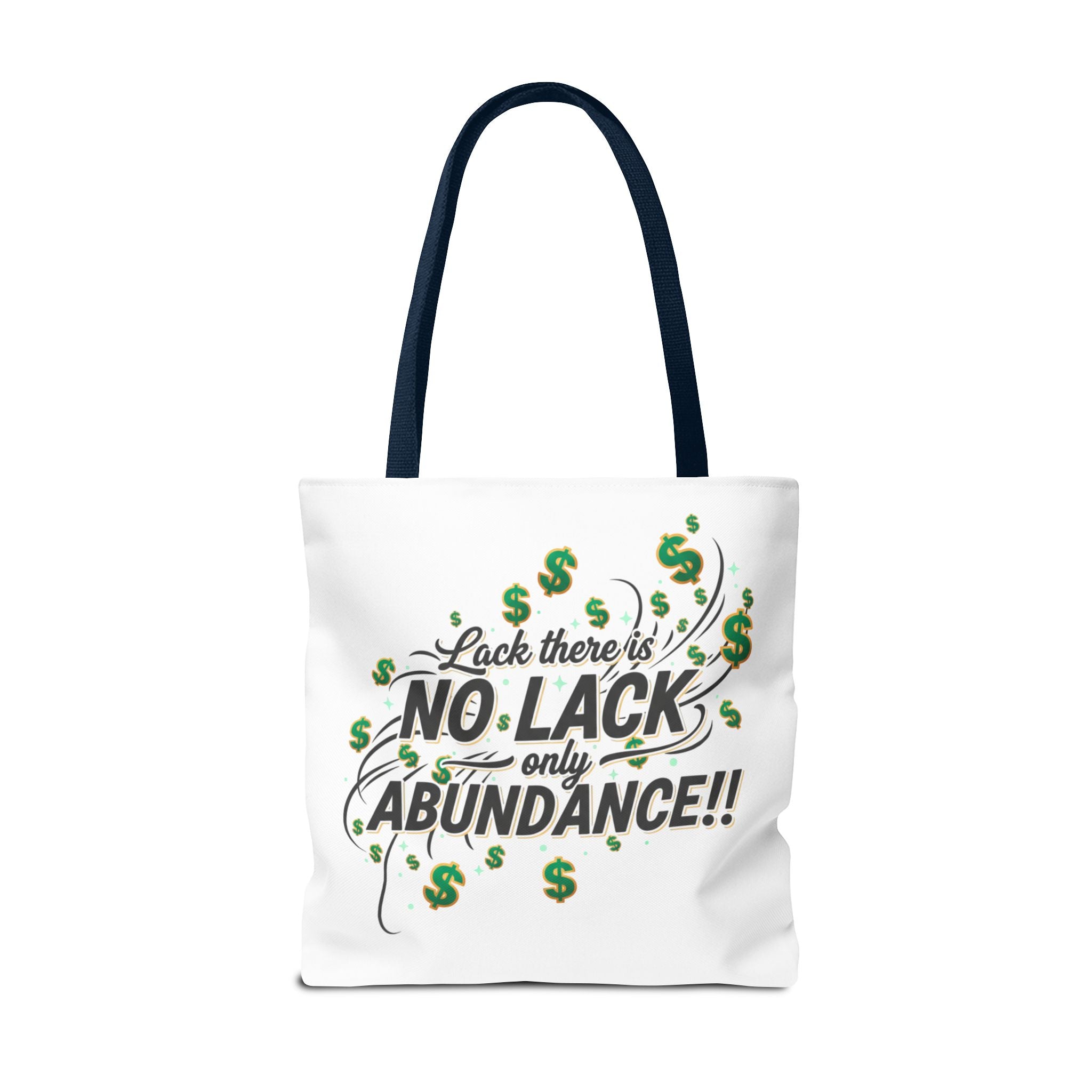 Abundance Tote Bag — "No Lack Only Abundance" Motivational Money Design