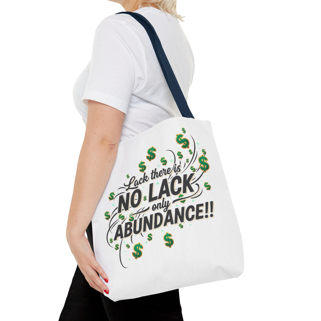 Abundance Tote Bag — "No Lack Only Abundance" Motivational Money Design