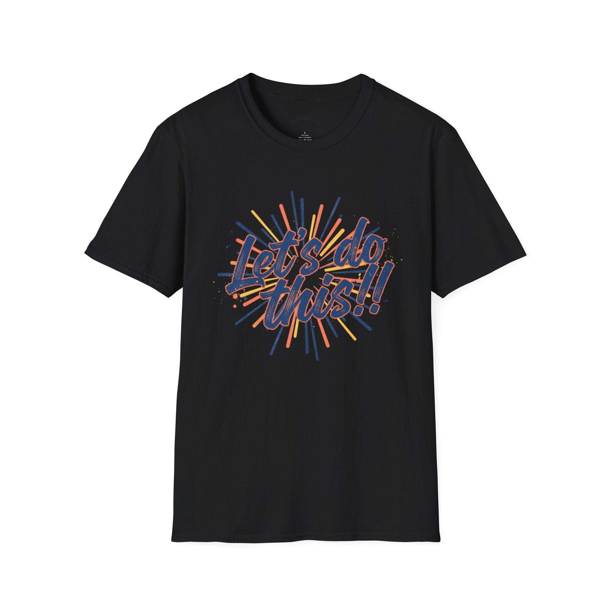 Let's Do This! Motivational T-Shirt — Inspirational Graphic Tee for Goal-Getters