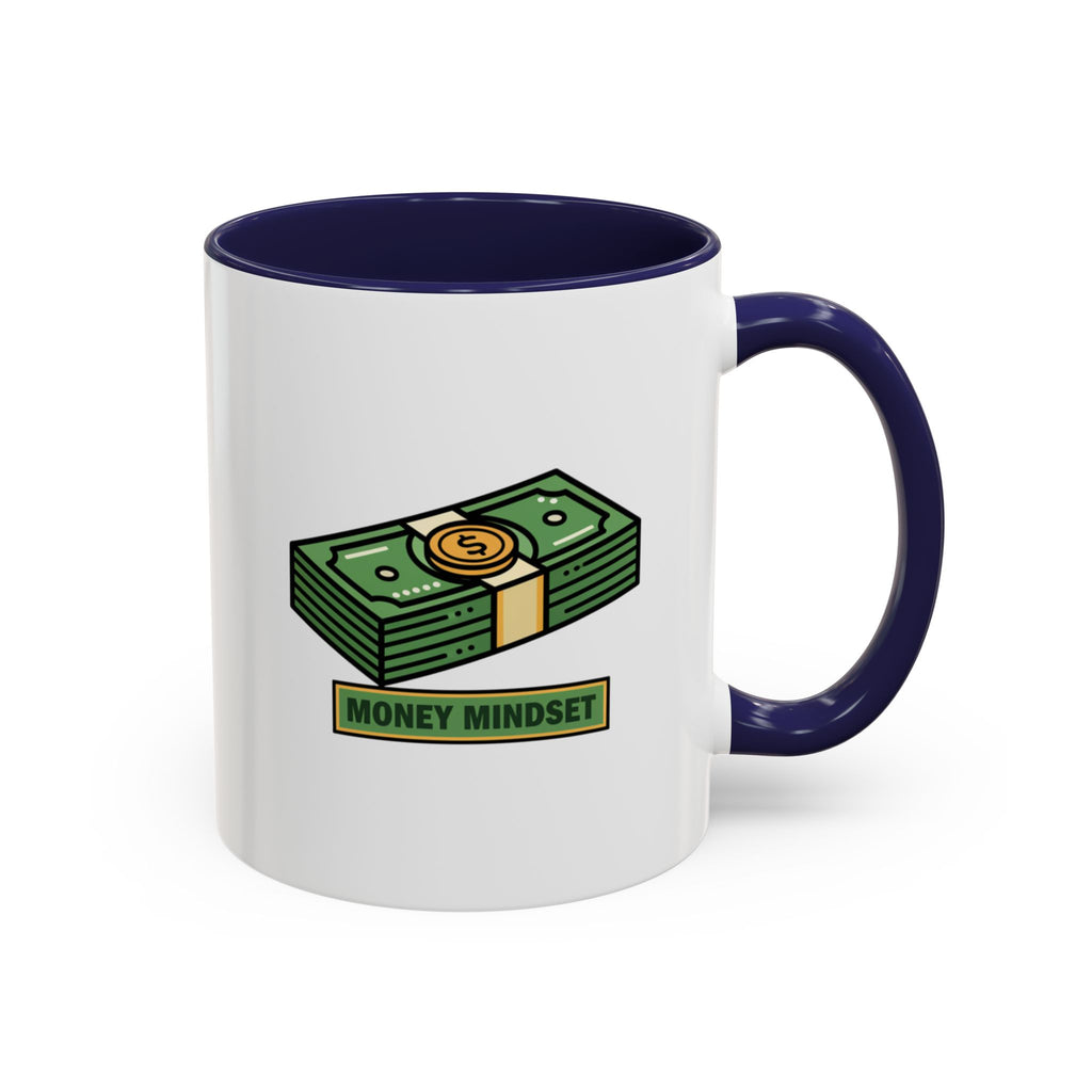 Money Mindset Coffee Mug — Stack of Cash Accent Mug (11/15oz)