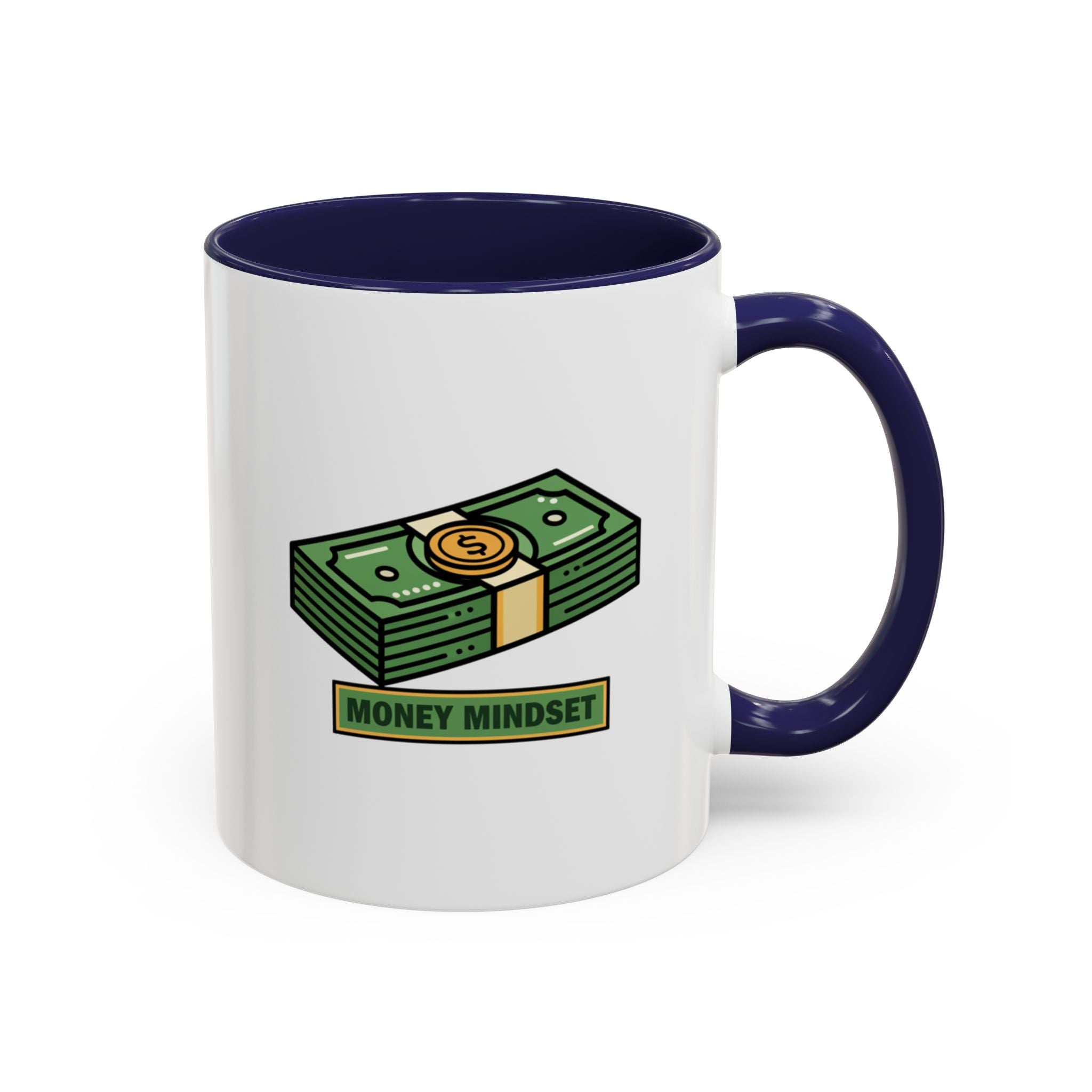 Money Mindset Coffee Mug — Stack of Cash Accent Mug (11/15oz)