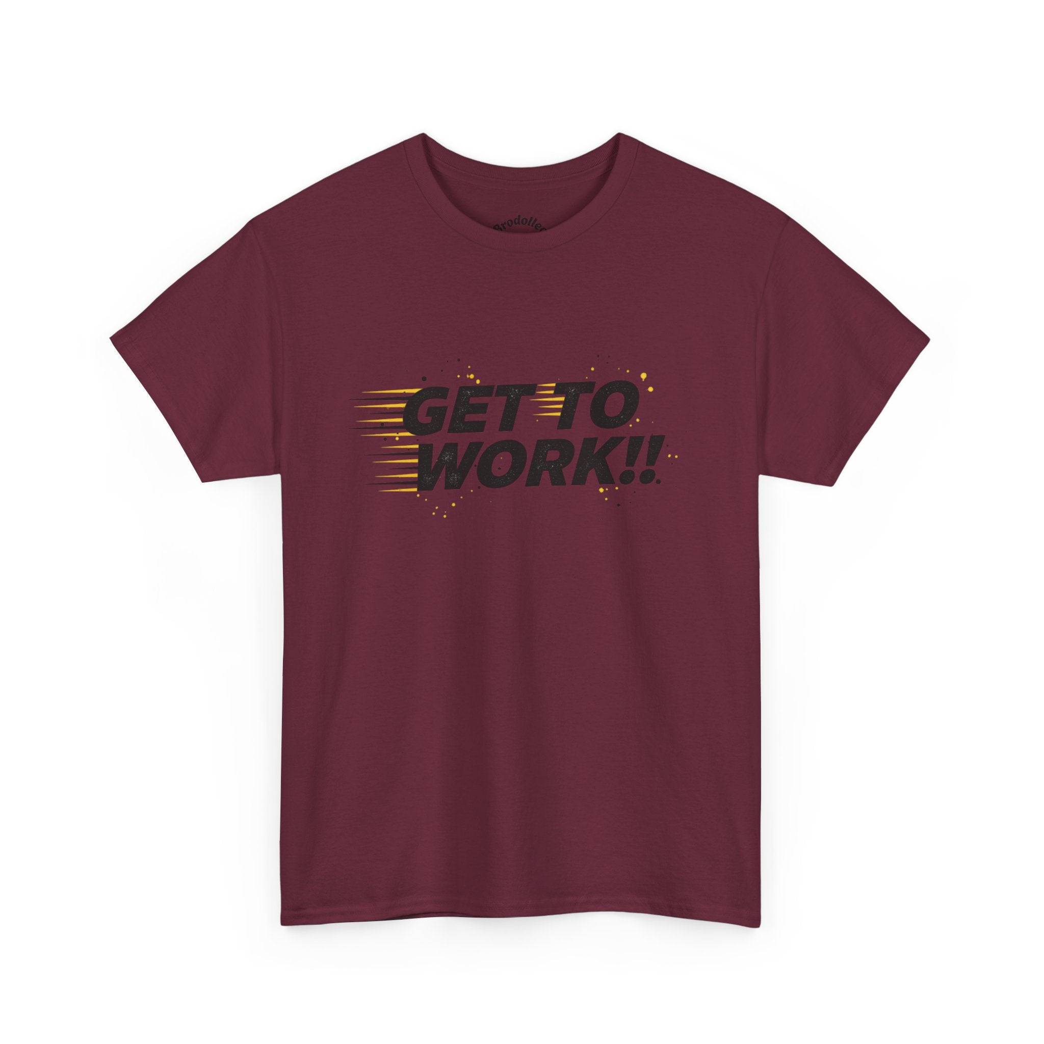 Get To Work!! T-Shirt — Motivational Retro Strike Graphic Tee