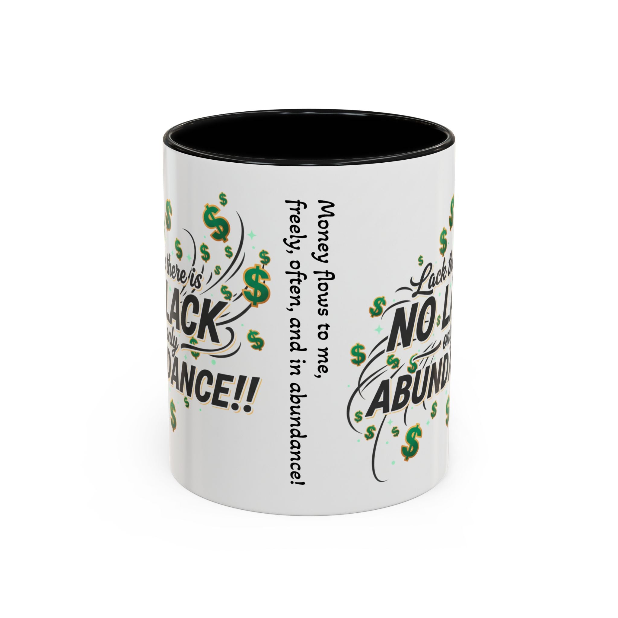 Abundance Coffee Mug — "No Lack, Only Abundance" Inspirational Accent Mug