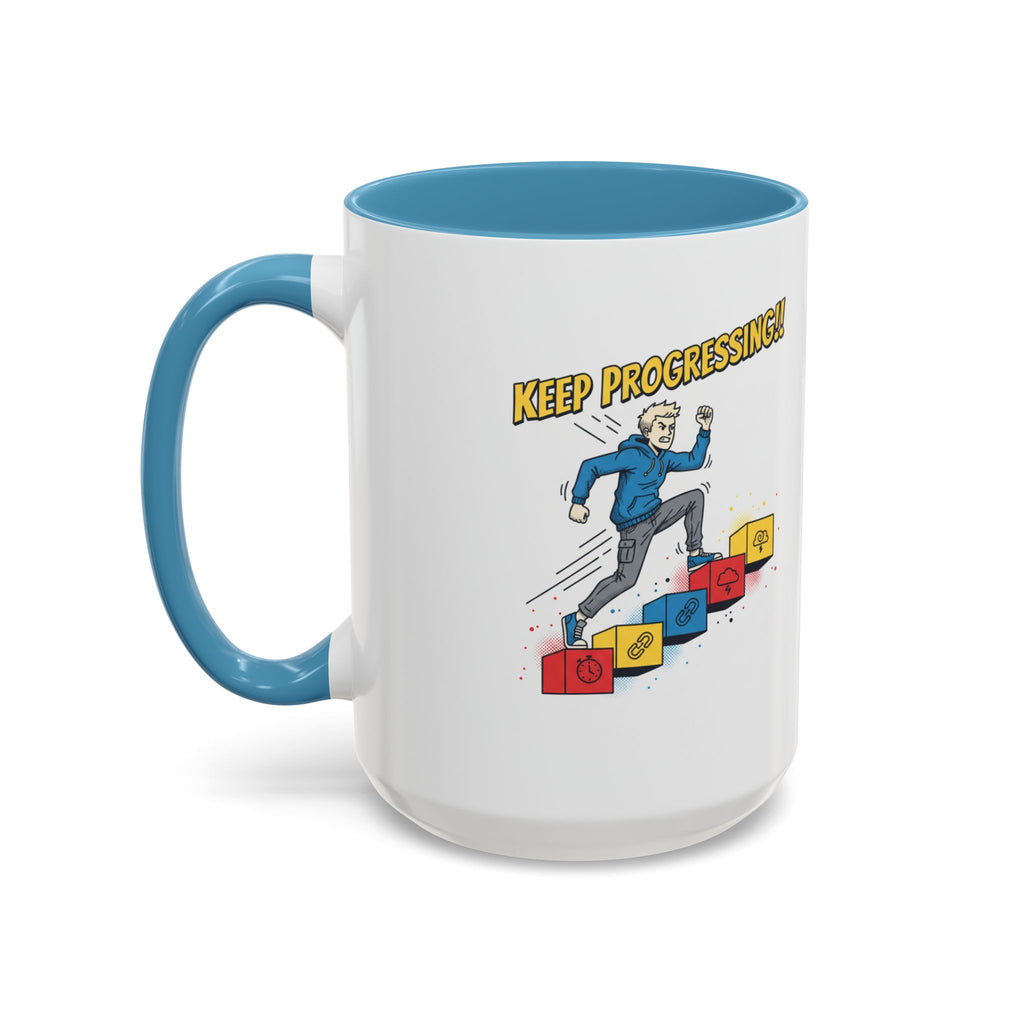 Keep Progressing Coffee Mug — Motivational Accent Mug (11/15oz)