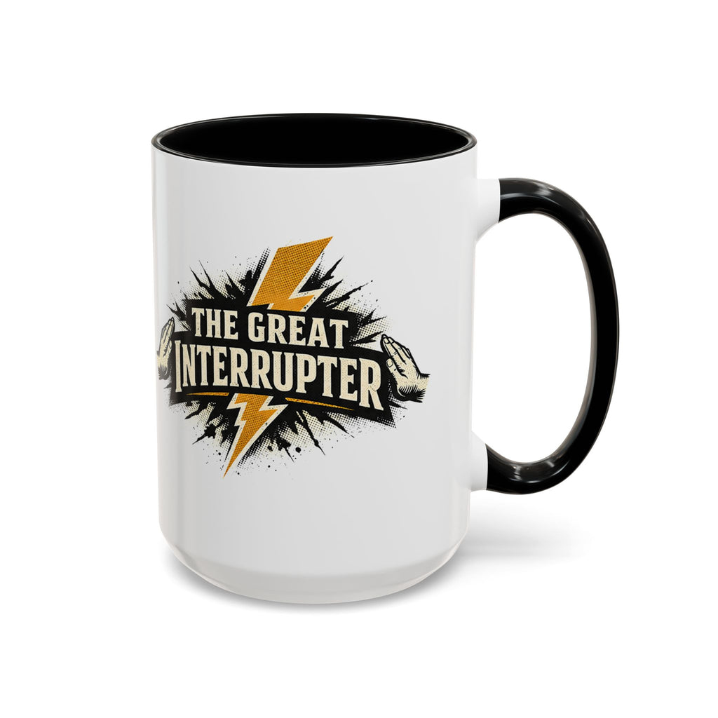 The Great Interrupter Coffee Mug — Funny Lightning Bolt Accent Ceramic Mug
