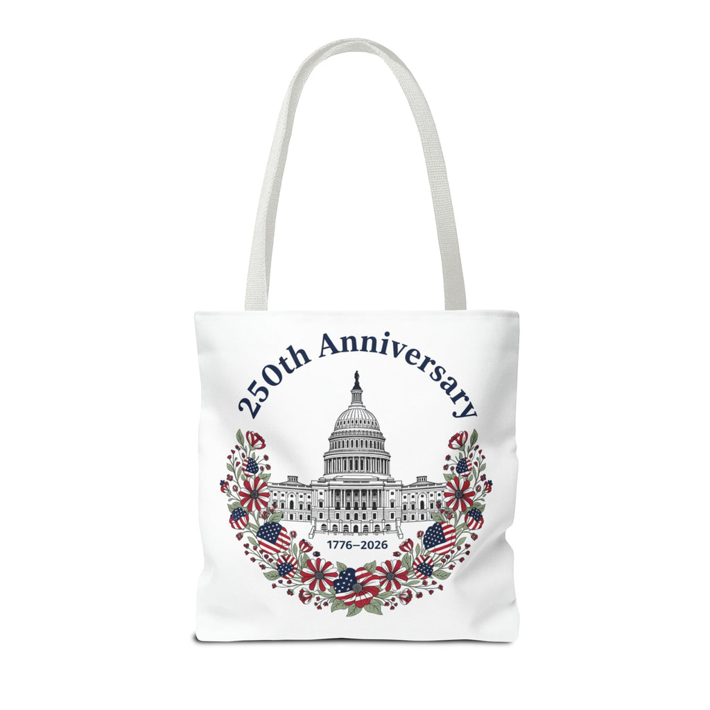 250th Anniversary Capitol Tote Bag — Patriotic USA Commemorative Tote (1776–2026)
