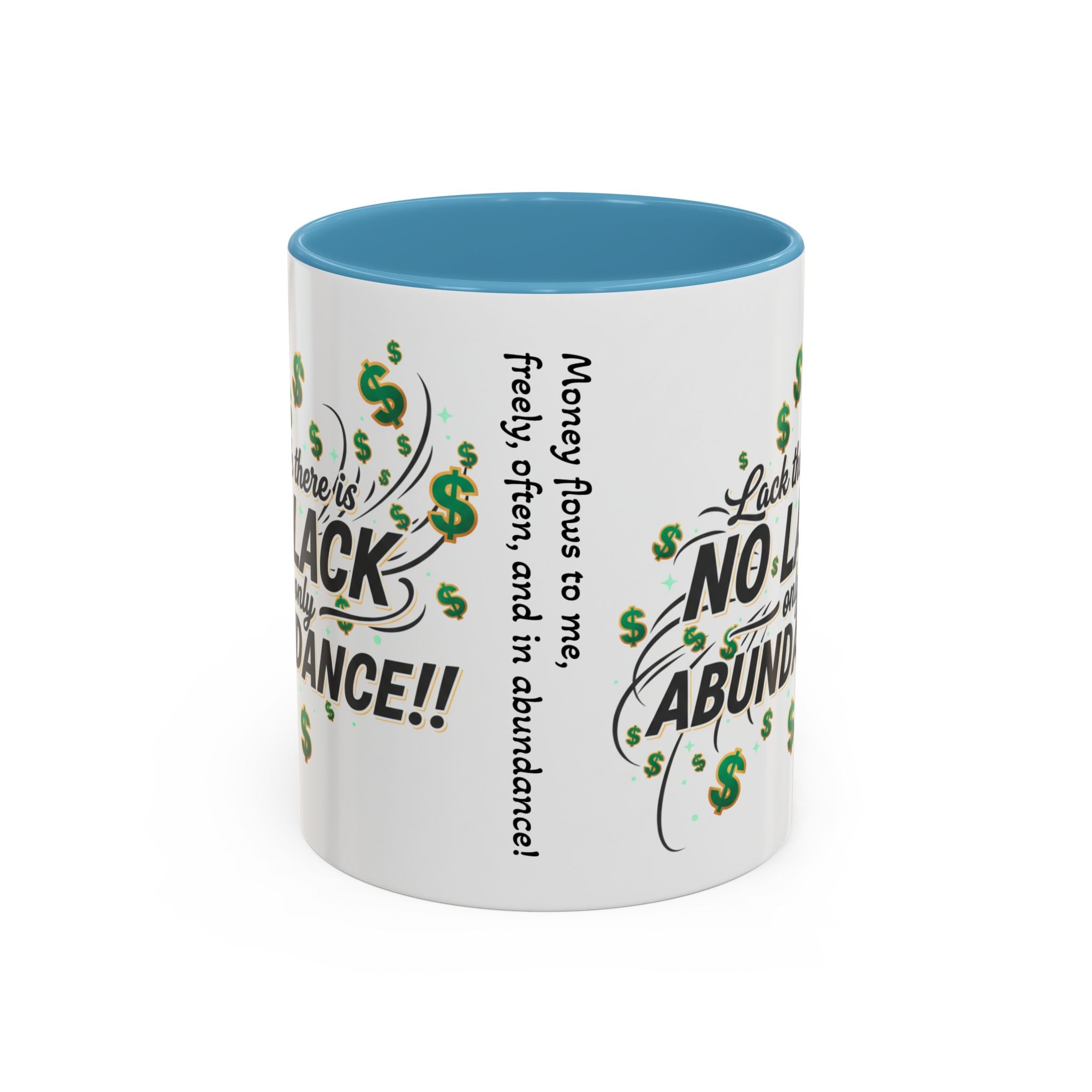 Abundance Coffee Mug — "No Lack, Only Abundance" Inspirational Accent Mug