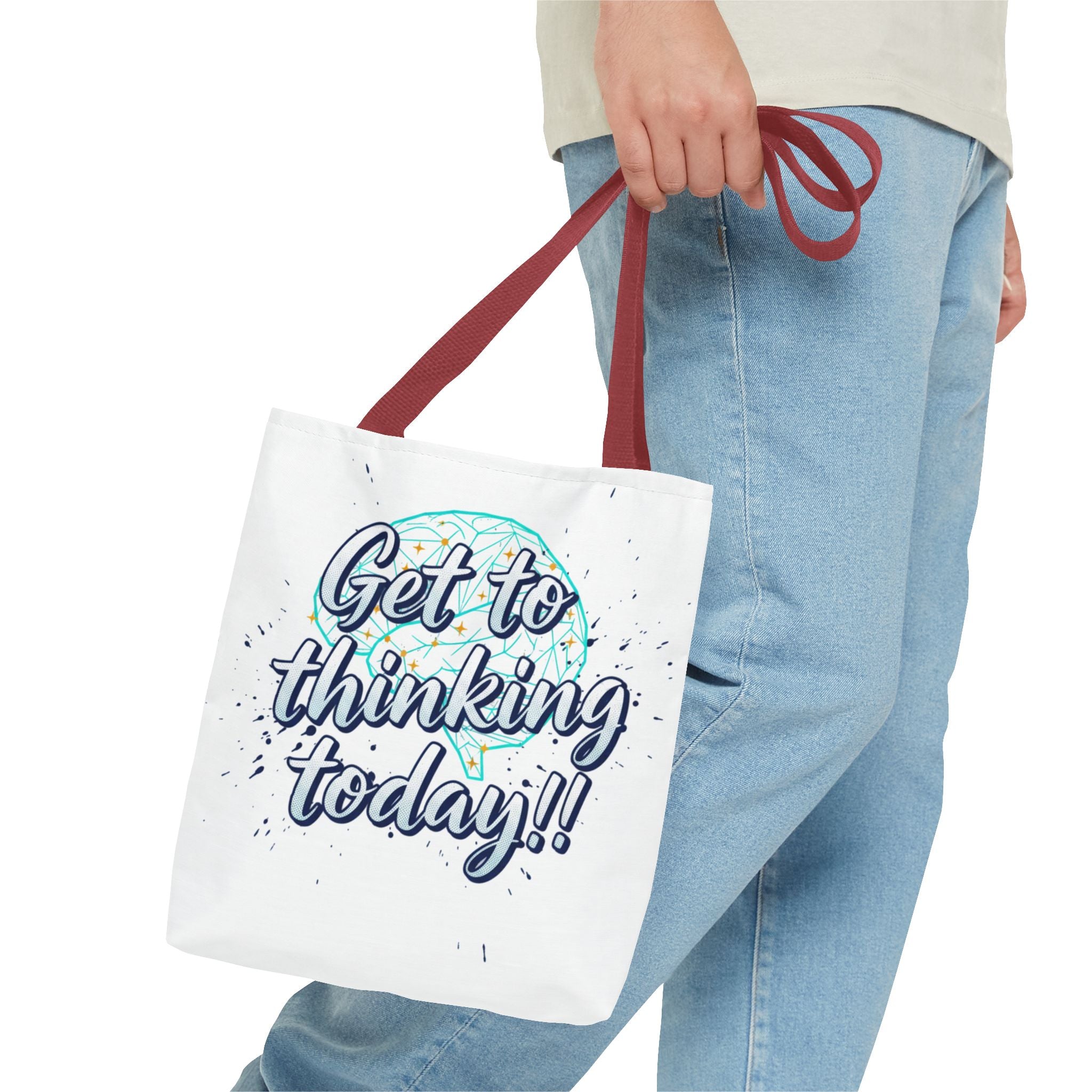 Get to Thinking Today!! Tote Bag — Motivational Canvas Tote for Students & Creatives