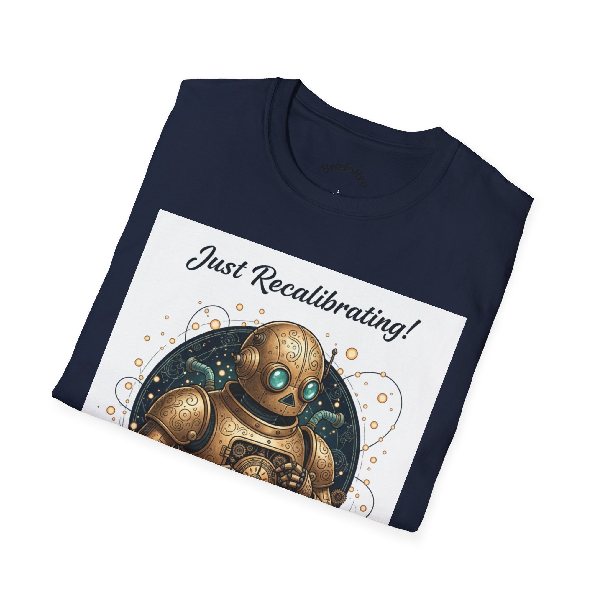 Robot T-Shirt — "Just Recalibrating!" Vintage Steampunk Space Tee