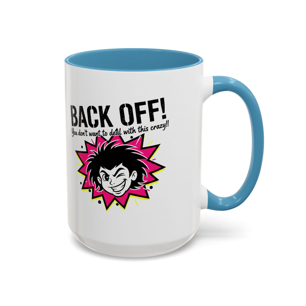 Back Off! Funny Cartoon Face Accent Coffee Mug — 11/15oz