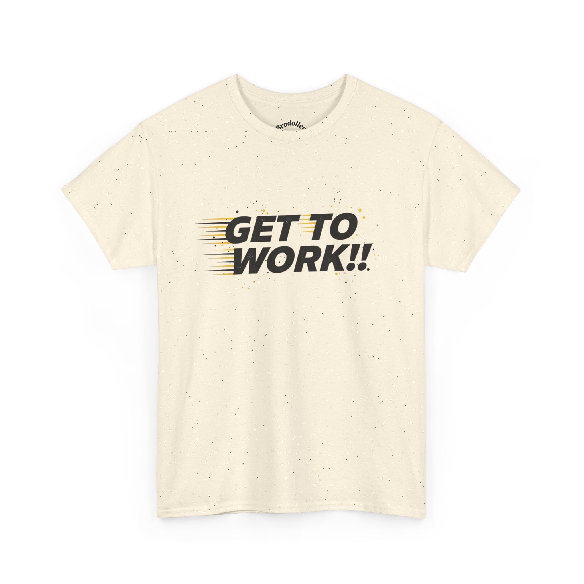 Get To Work!! T-Shirt — Motivational Retro Strike Graphic Tee