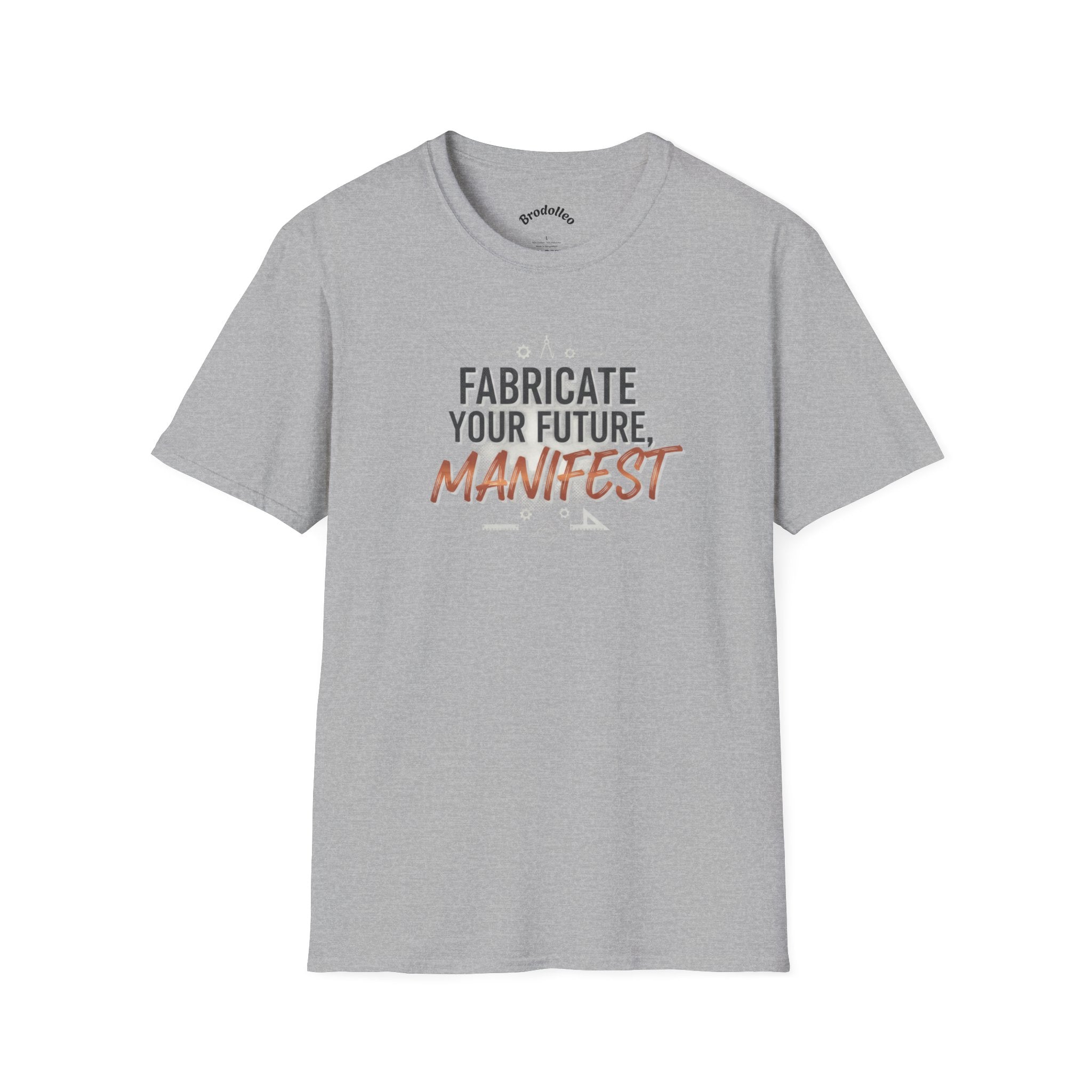 Manifest T‑Shirt — "Fabricate Your Future, Manifest" Inspirational Tee