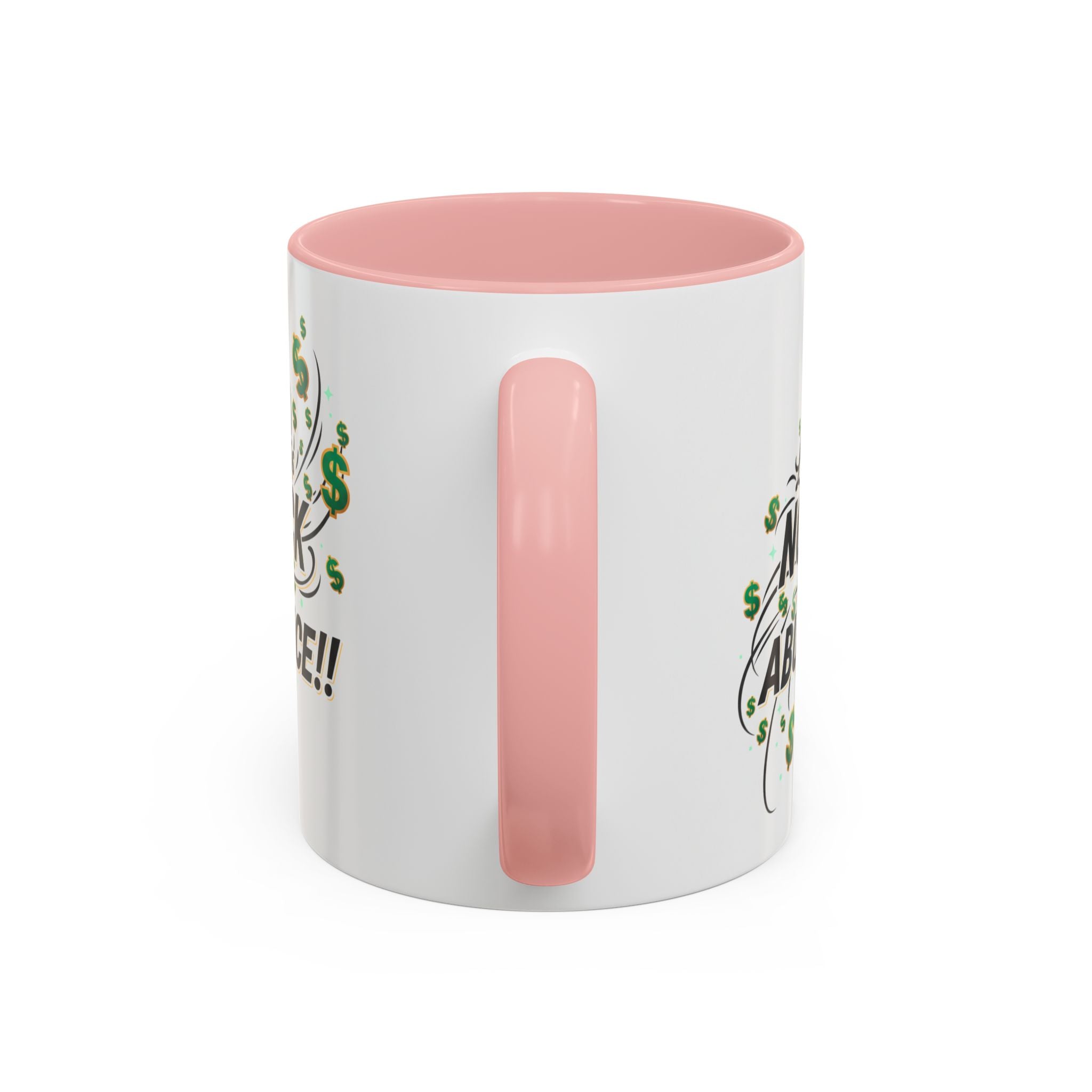 Abundance Coffee Mug — "No Lack, Only Abundance" Inspirational Accent Mug