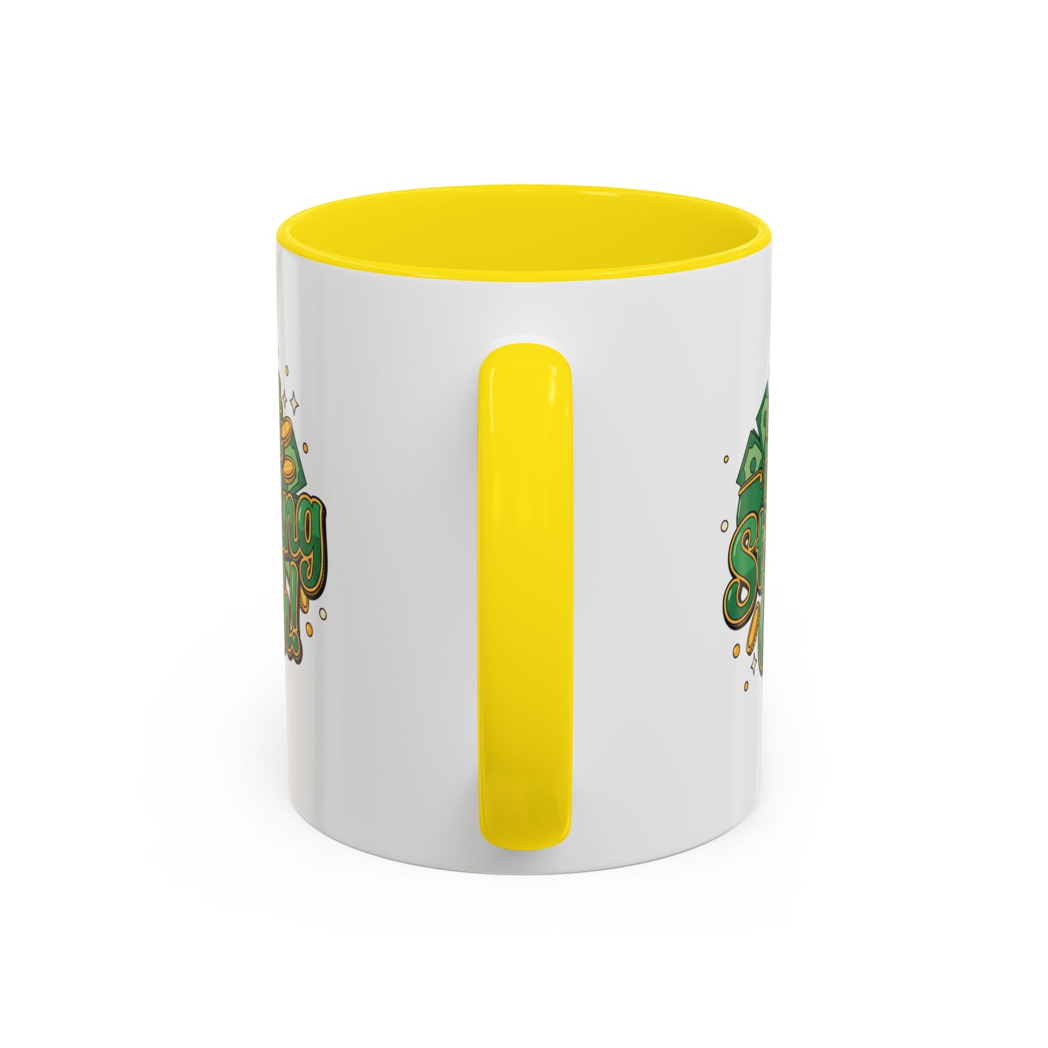 Just Stashing Cash Accent Coffee Mug — Inspirational Money Affirmation