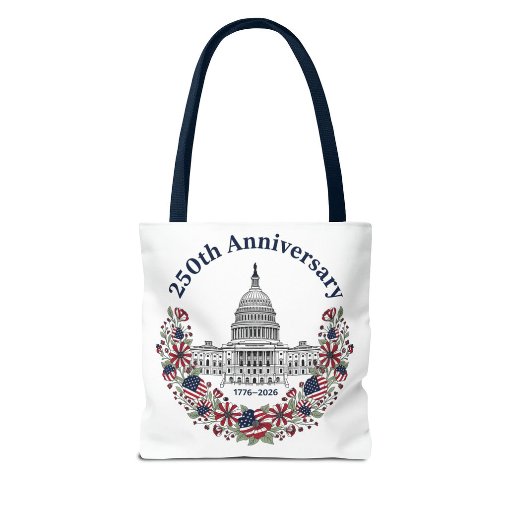 250th Anniversary Capitol Tote Bag — Patriotic USA Commemorative Tote (1776–2026)