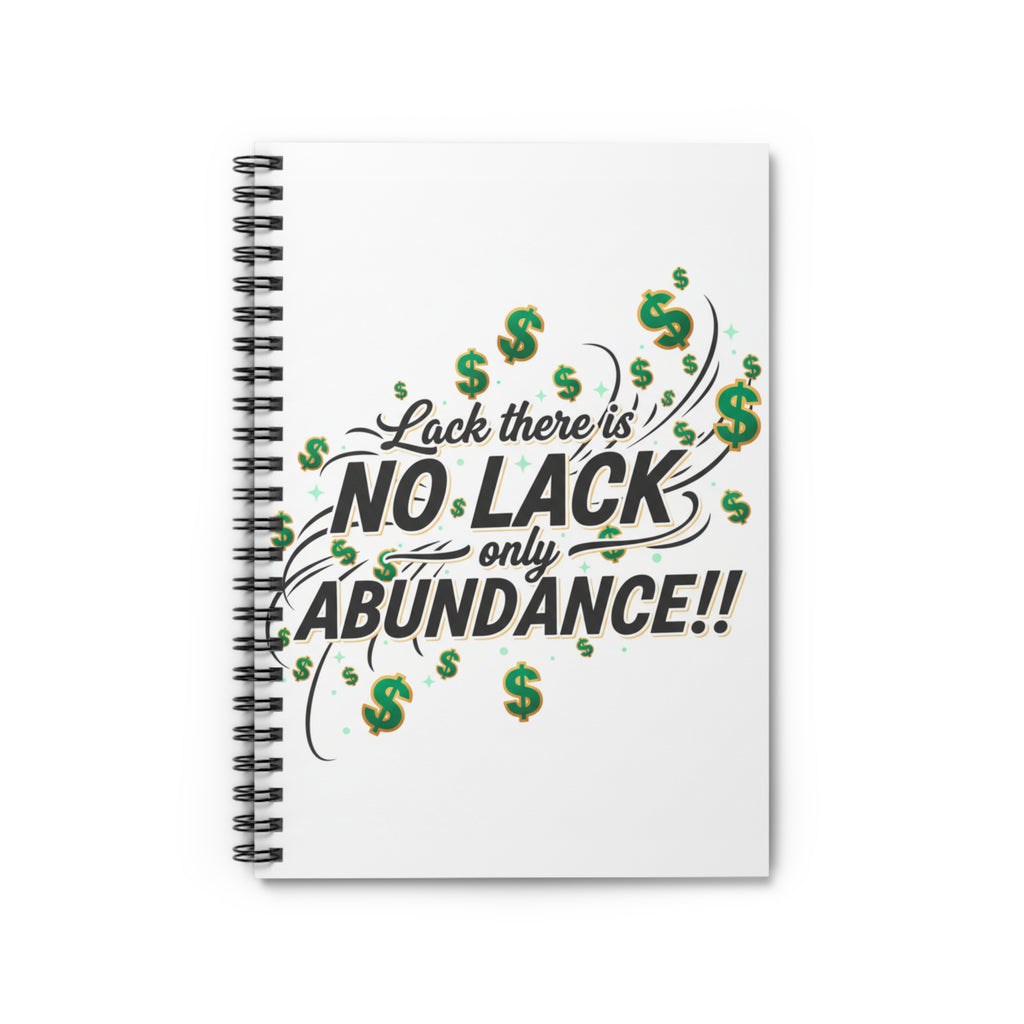 Abundance Spiral Notebook — "No Lack, Only Abundance" Motivational Ruled Journal