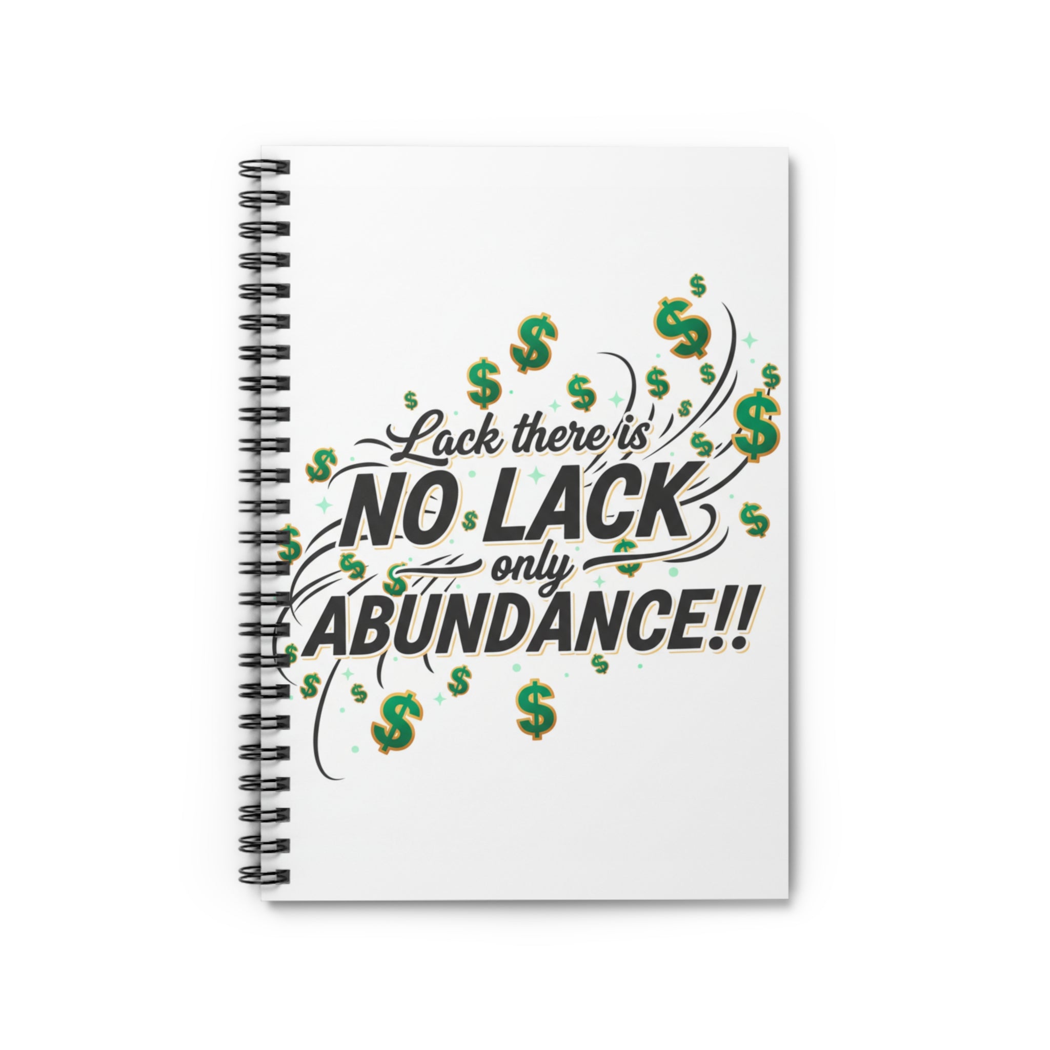 Abundance Spiral Notebook — "No Lack, Only Abundance" Motivational Ruled Journal